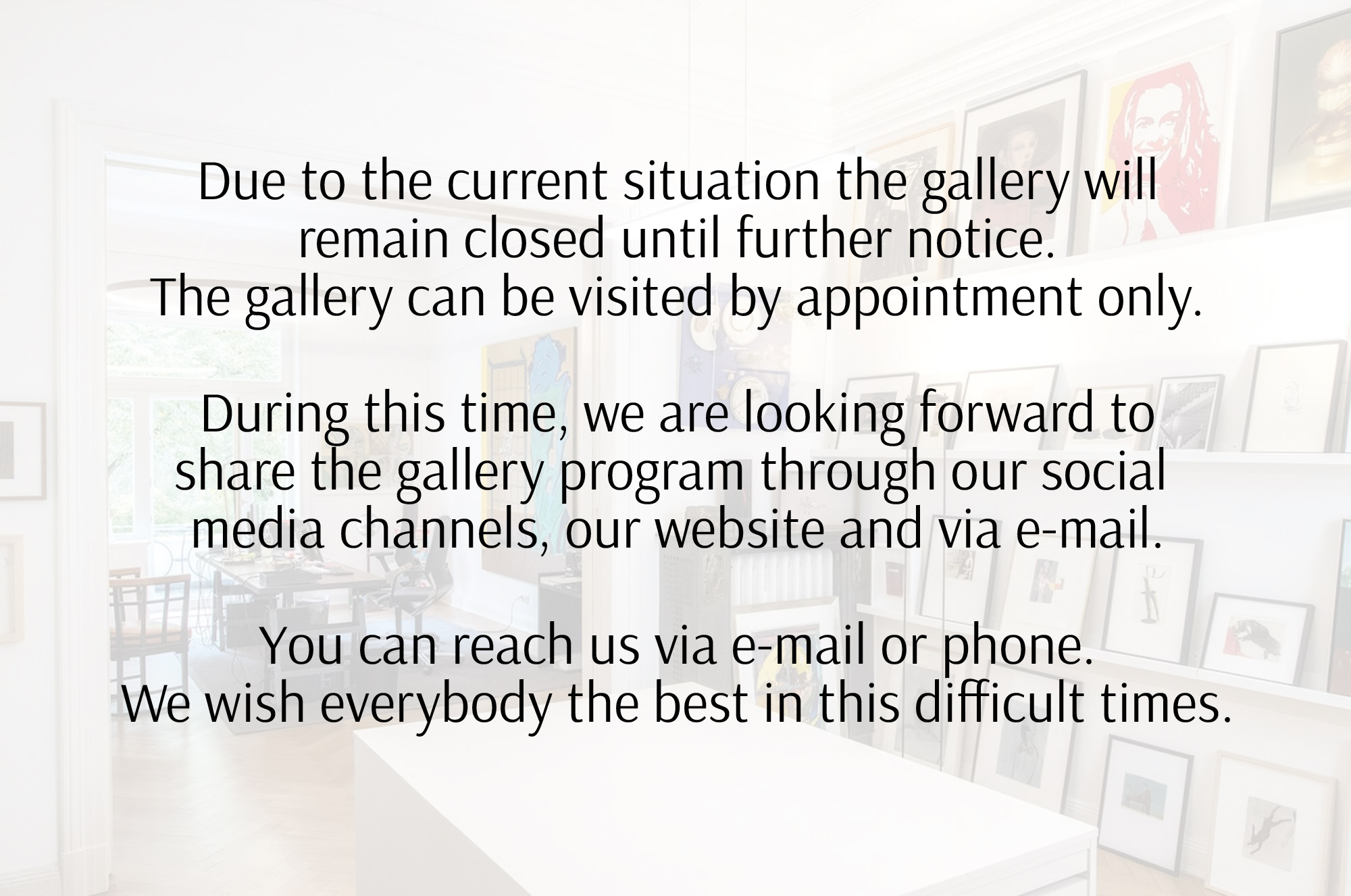 (Opening Hours by Appointment!)